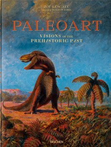 Paleoart. Visions of the Prehistoric Past